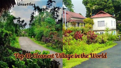 top 10 cleanest village in the world|Top 10 Cleanest Villages In The World [ 2019 ] .